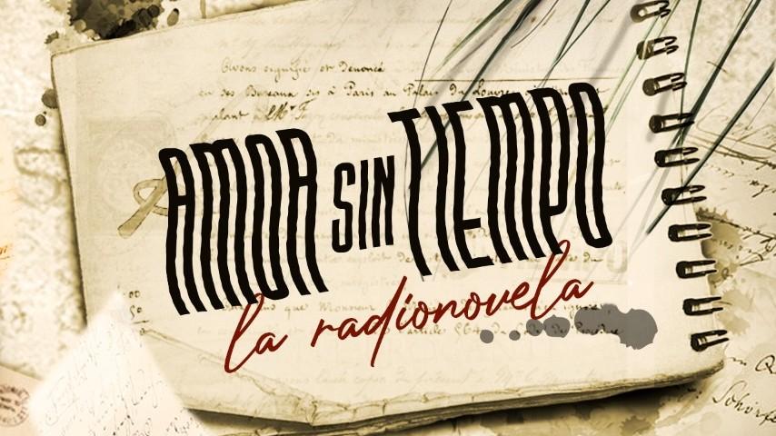 Amor sin tiempo radionovela
