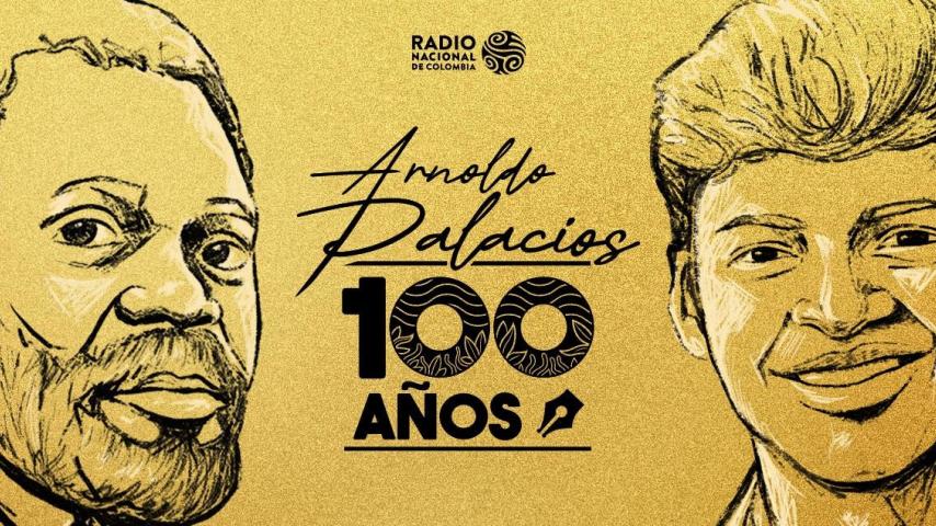 Arnoldo Palacios 100 años: el pódcast sobre el legendario escritor colombiano