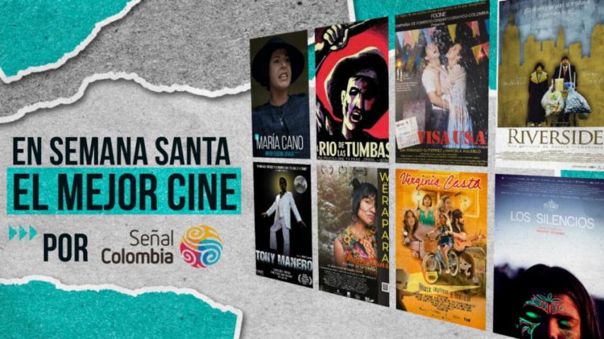 Excelentes películas en Semana Santa por Señal Colombia
