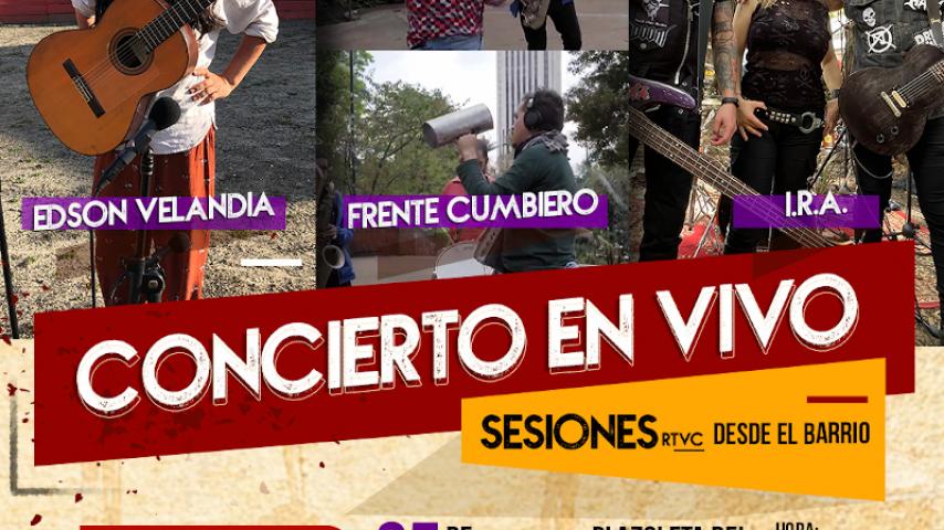 ¡Imperdible! Nuestras Sesiones RTVC en vivo "desde el barrio"