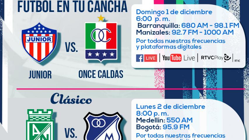 Nacional vs Millos y Junior vs Once Caldas, en vivo por Radio Nacional