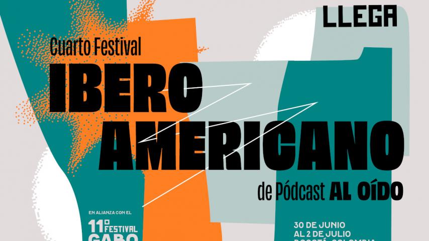 El Festival Iberoamericano de Pódcast al Oído se une con el Festival Gabo