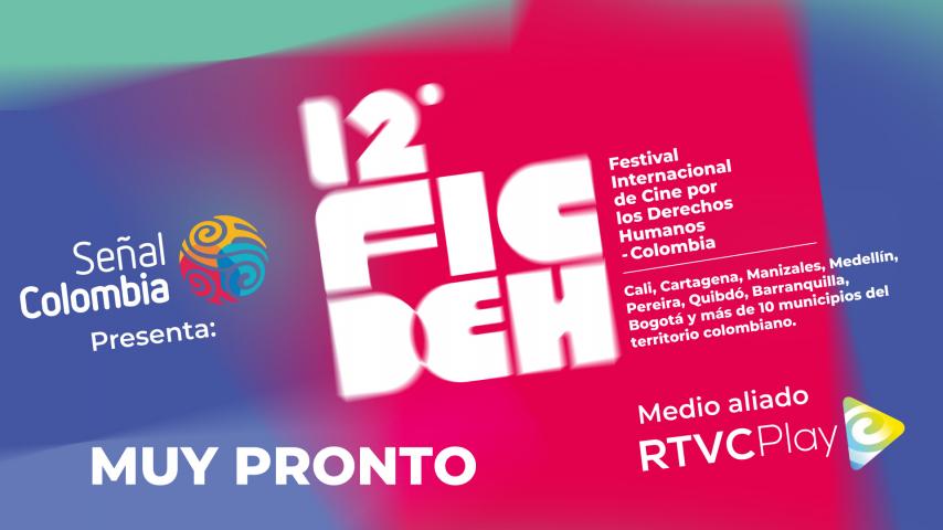 Señal Colombia rescata el Festival Internacional de cine por los Derechos Humanos