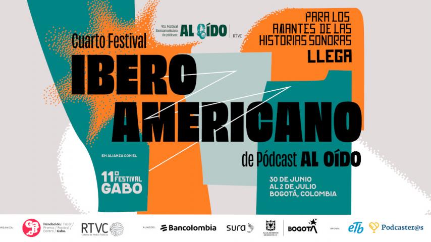 ¡Este fin de semana! Acompáñanos en nuestro Festival Iberoamericano de Pódcast al Oído