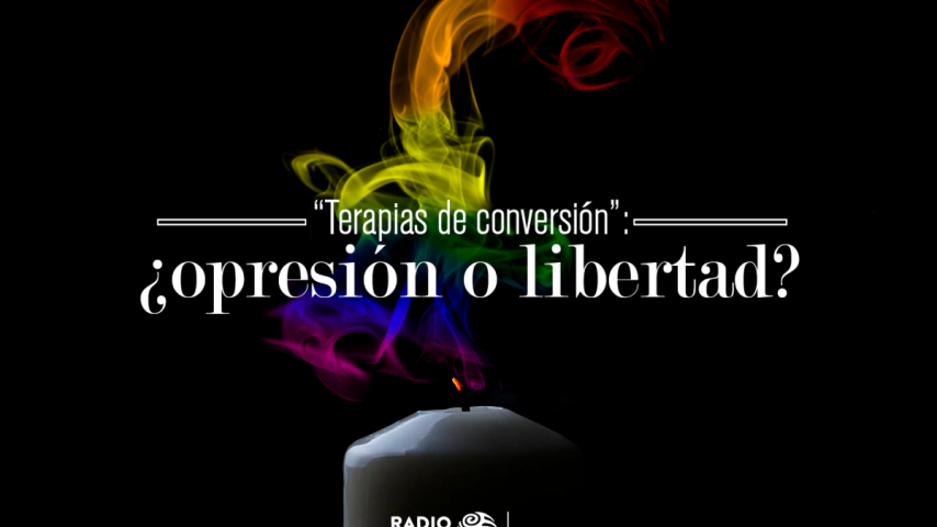 "Terapias de conversión": un informe especial de Radio Nacional