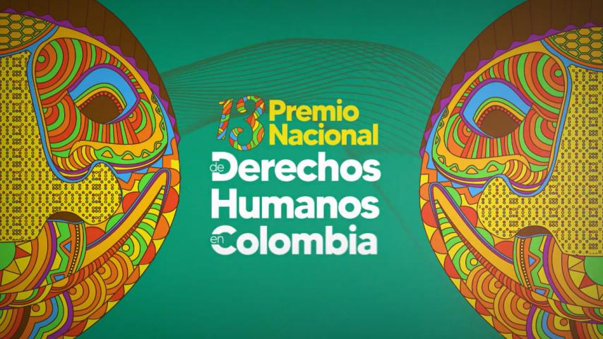 ¡Hoy! Sigue el Premio Nacional a la defensa de los Derechos Humanos por Señal Colombia