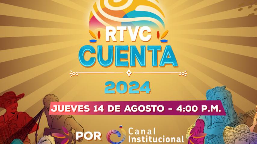 RTVC a rendir cuentas a la ciudadanía ¡NUEVA FECHA!