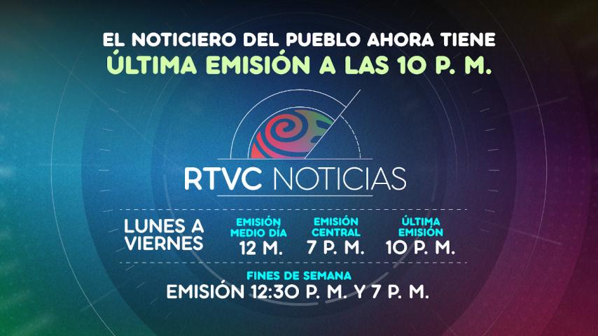 RTVC Noticias tiene una nueva emisión: lunes a viernes a las 10 de la noche