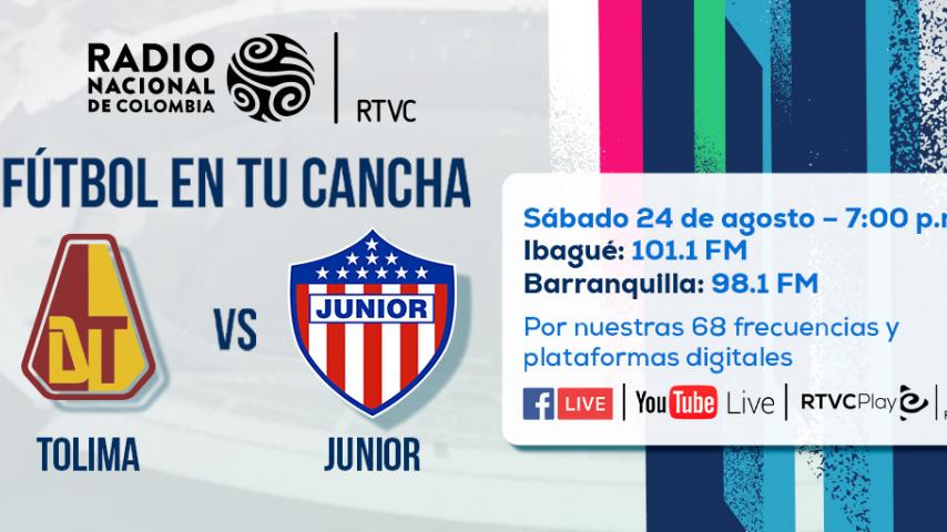¡Fútbol en tu cancha! Escucha en vivo Tolima vs Junior por Radio Nacional
