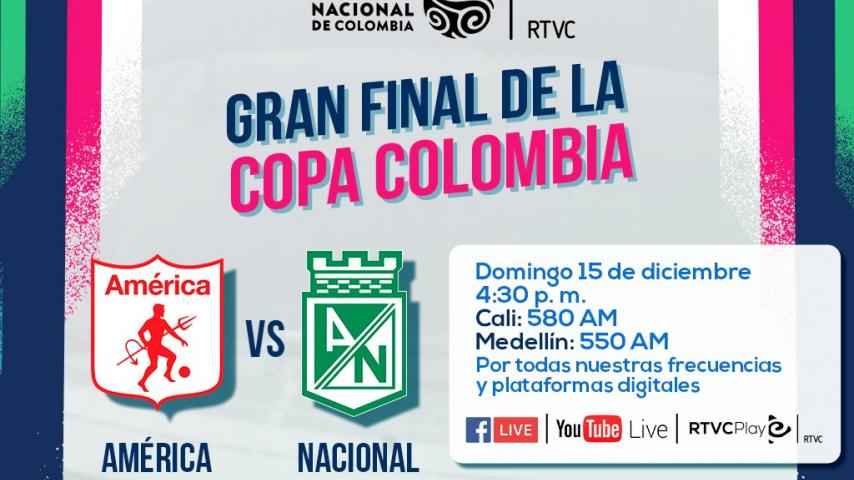 Cómo escuchar la final de la Copa Colombia entre América y Nacional
