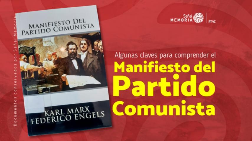 El ABC del manifiesto comunista en el archivo de Señal Memoria