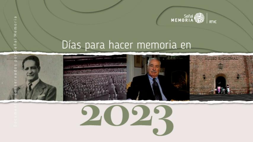 Días para hacer memoria en 2023