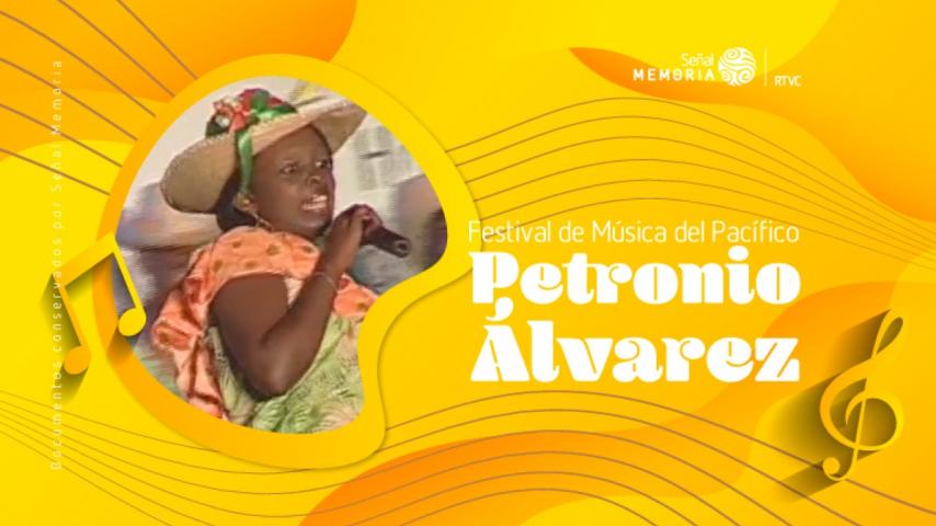 Señal Memoria recuerda los orígenes del Festival Petronio Álvarez