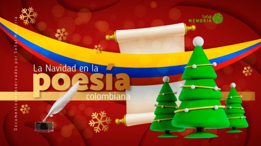 Poesías de Navidad, en el archivo de Señal Memoria