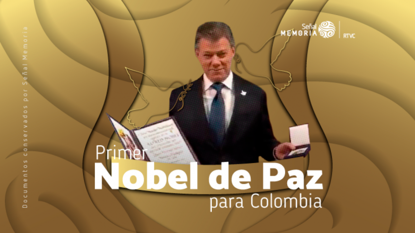 Señal Memoria recuerda el único Nobel de Paz que ganó Colombia