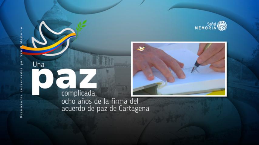 Ocho años del acuerdo de paz en el archivo Señal Memoria