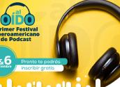 Al oido podcast Festival Iberoamericano