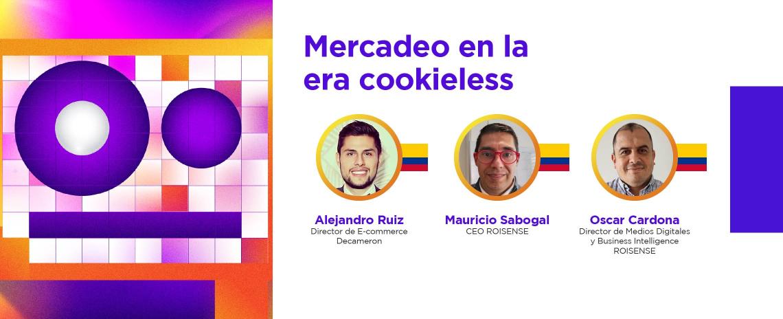 Mercadeo en la era cookieless FIMPU 2021