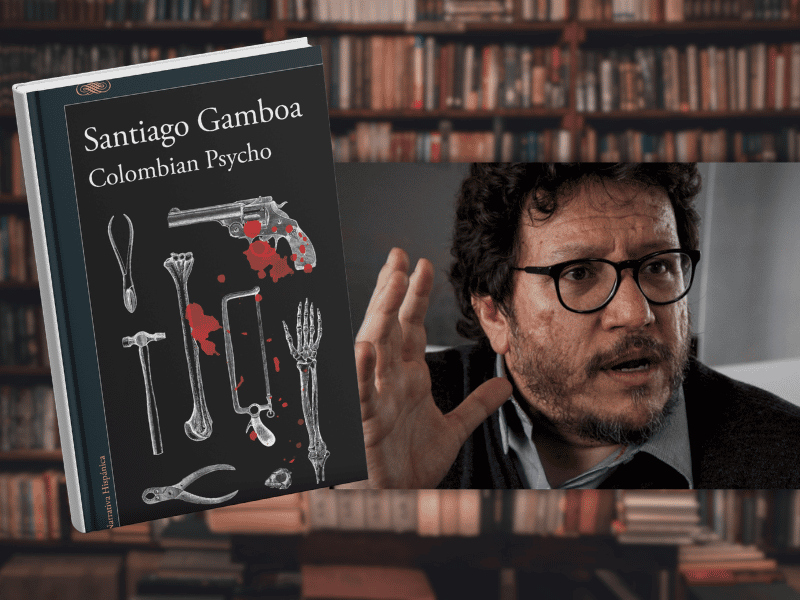 Colombian Psycho – Santiago Gamboa