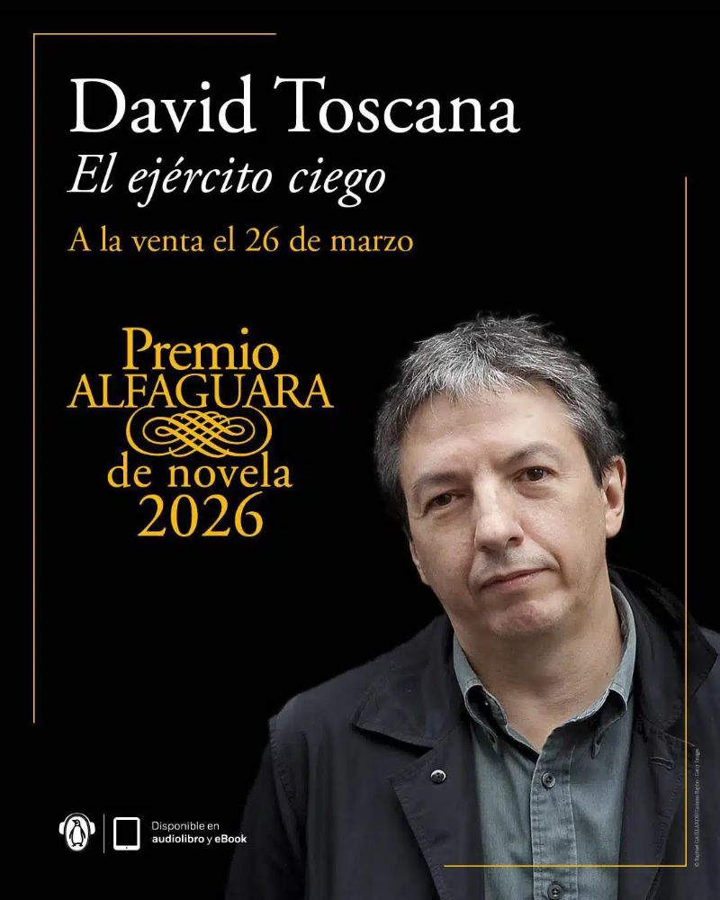 David Toscana premio alfaguara 2026