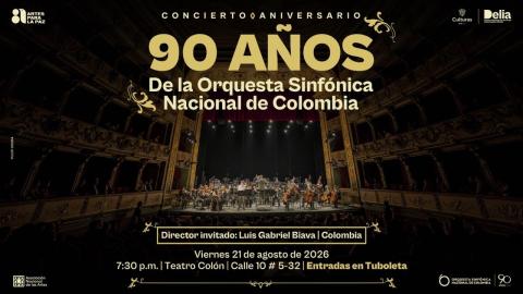 90 años de la Orquesta Sinfónica Nacional de Colombia