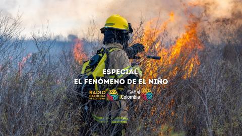 Especial sobre El fenómeno de El niño en Señal Colombia y Radio Nacional de Colombia