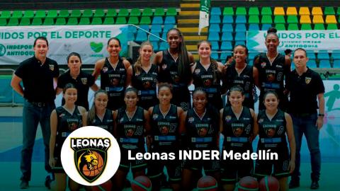 Leonas Inder Medellín son las campeonas de la Liga Superior de Baloncesto Femenino 2020