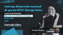 Premio nacional de poesía Maruja Vieira – RTVC: convocatoria, requisitos y propósito del galardón
