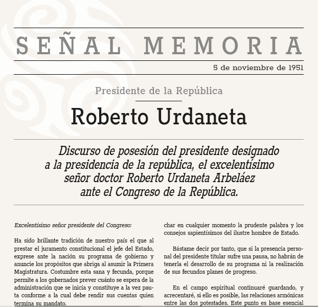 Discurso de posesión del presidente designado a la presidencia de la república, el excelentísimo señor doctor Roberto Urdaneta Arbeláez ante el Congreso de la República.