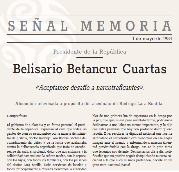 Aceptamos desafío a narcotraficantes. Alocución televisada a propósito del asesinato de Rodrigo Lara Bonilla