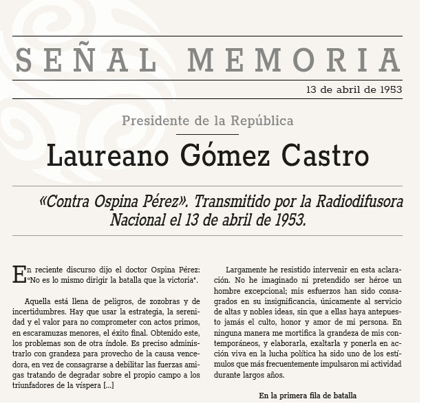 «Contra Ospina Pérez». Transmitido por la Radiodifusora Nacional el 13 de abril de 1953.