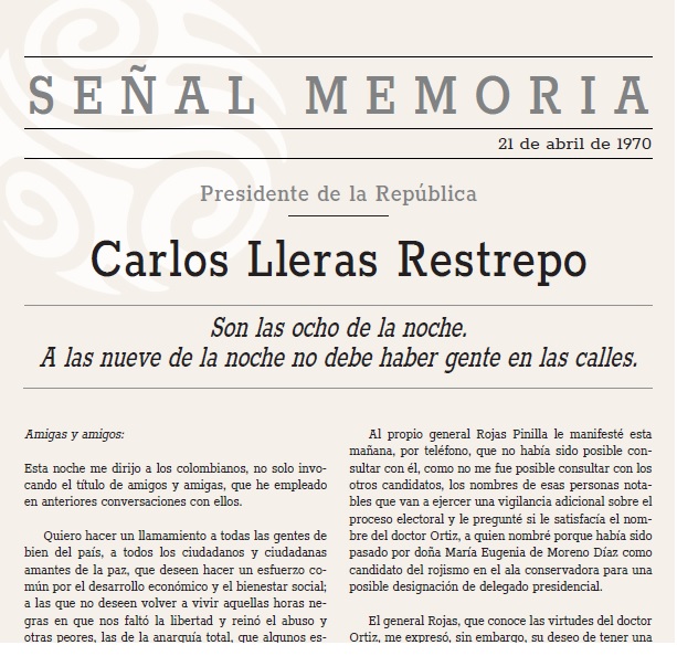 «Son las ocho de la noche. A las nueve de la noche no debe haber gente en las calles». 