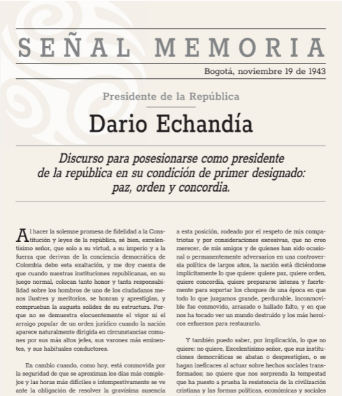 [Darío Echandía] Discurso para posesionarse como presidente de la República en su condición de primer designado: paz, orden y concordia