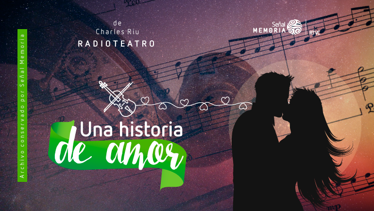 Radioteatro dominical historia de amor
