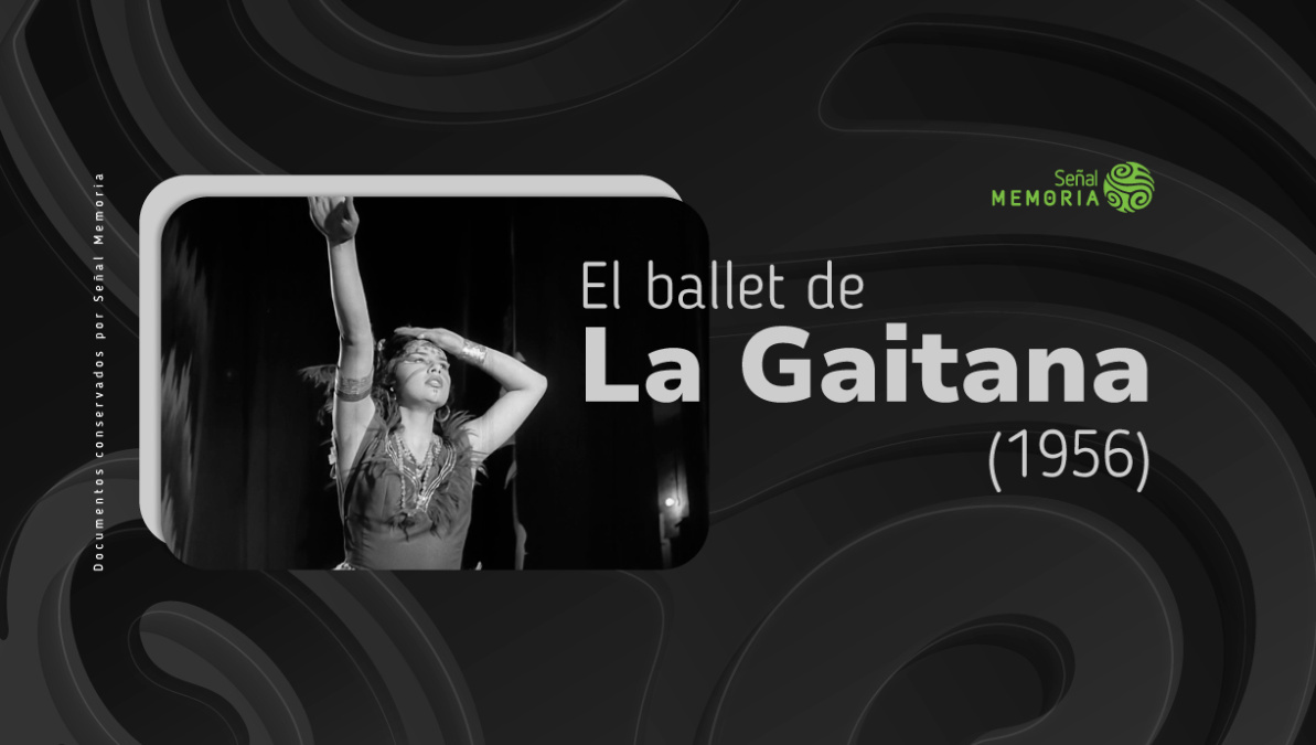 El ballet de La Gaitana (1956)