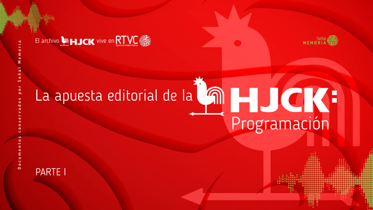 La HJCK y su programación. Parte 1