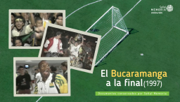 Bucaramanga a la final (1997) 
