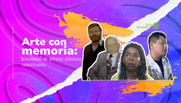 Arte con memoria: pinceladas de artistas plásticos colombianos 