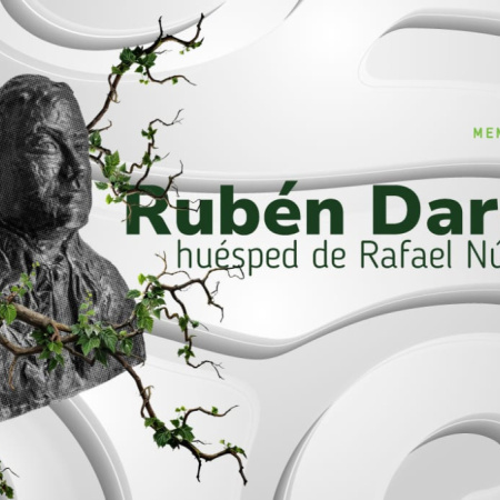 Rubén Darío, huésped de Rafael Núñez 