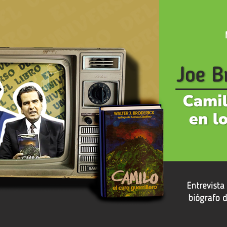 Joe Broderick, Camilo Torres en los libros 