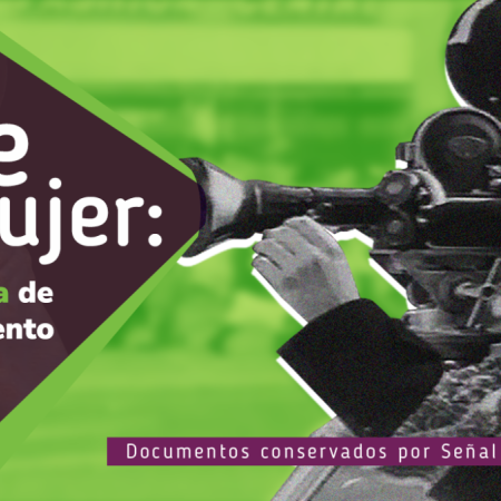 Cine-Mujer: la memoria de un movimiento