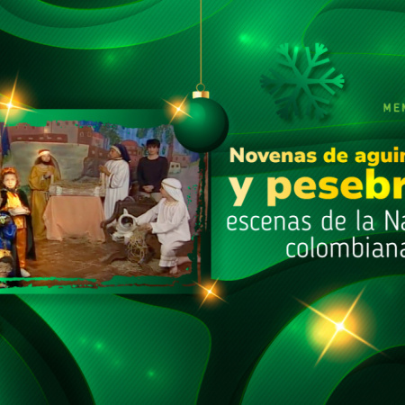 Novenas de aguinaldos y pesebres: escenas de la Navidad colombiana