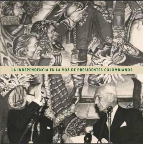 Discursos de presidentes colombianos Discursos presidenciales