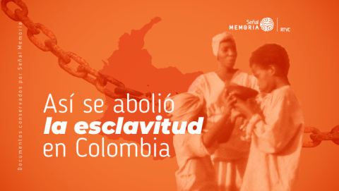171 años de la abolición de la esclavitud en Colombia