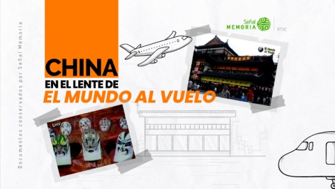 China en el lente de El Mundo al Vuelo