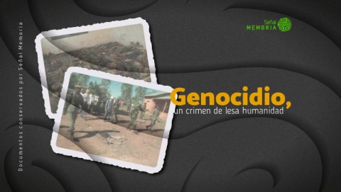 Genocidio, un crimen de lesa humanidad