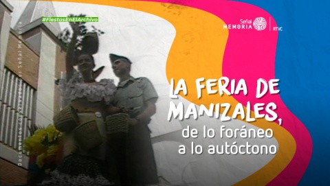 La Feria de Manizales