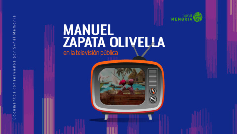 La literatura de Manuel Zapata Olivella en la televisión pública