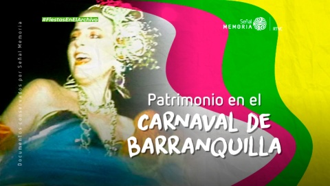Patrimonio en el Carnaval de Barranquilla 