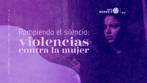 Rompiendo el silencio: violencias contra la mujer